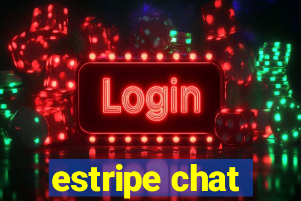 estripe chat